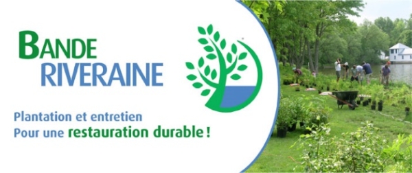 Bande riveraine Pour une restauration durable!